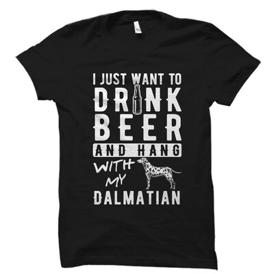 Dalmatian Shirt. Dalmatian Gift. Dalmatian Beer Shirt. Dog Lover Shirt. Dog Lover Gift. Dog Shirt. Dog Owner Gift. Dalmatian T-Shirt - image1